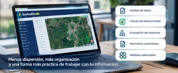 Análisis de datos, índices de biodiversidad, evaluación de impactos y normativa en un solo lugar