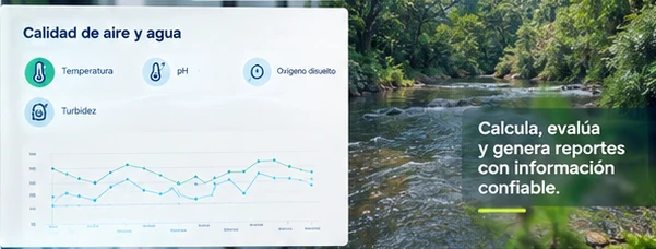 Calidad de aire y agua: calcula, evalúa y genera reportes